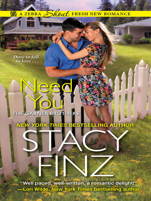 Title details for Need You by Stacy Finz - Available